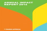 Farm Africa Annual Impact Report 2016€¦ · farm africa’s strategy 03 photo: farm africa / nathan siegel farm africa annual impact report 2016 thank you for the warm welcome i’ve