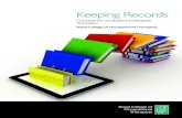 Keeping Records - rcot.co.uk records - guidance... · record-keeping itself, to the standard expected of a reasonably skilled occupational therapy practitioner (COT 2015a, section