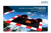 Level Crossings: A guide for managers, designers and operators - … · 2020. 8. 6. · Appendix E - ORR level crossings team – Contact details 79 Appendix F - Level Crossings Act