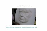 The hollow face illusion - University of Washingtoncourses.washington.edu/psy333/lecture_pdfs/Week5_Day1.pdf · The Margaret Thatcher Illusion. Adaptation to faces. Adaptation to