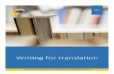 Writing for translation · word count. This booklet is intended for writers of EU texts in English for translation. In it you will find tips on how to structure your texts to make