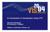 An Introduction to Visualization Using VTKvis.computer.org/vis2004/dvd/tutorial/tut_5/notes_4.pdf · An Introduction to Visualization Using VTK Geometric Modeling 3D Interaction