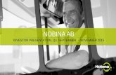 NOBINA AB · Nobina investor presentation, Q3, 15/16 17 SEK million Net sales EBIT EBT YTD March 2014 – November 2014 5,644 330 151 Price and volume 694 97 97 Contract migration