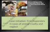 forensic pathology Brower Case initiation: First responders in ......Trends in Domestic Animal Medico-Legal Pathology Cases Submitted to a Veterinary Diagnostic Laboratory 1998- 2010.