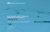La base de datos Global Findex | 2017€¦ · Este cuadernillo contiene tanto la reseña como la lista de contenidos de La base de datos Global Findex 2017: Medición de la inclusión