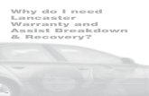 Why do I need Lancaster Warranty and Assist Breakdown ...campaigns.lancasterplc.com/pdf/1011.pdfFailure of any internal mechanical parts. Continuously Variable Transmission CTX Internal