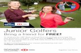 Bring a friend A5 Leaflet - Golf Foundation · Title: Bring a friend A5 Leaflet.indd Created Date: 6/17/2019 12:02:30 PM