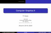 Computer Graphics IIgarryowen.csisdmz.ul.ie/~cs4085/resources/lect04.pdf · Transformations Computer Graphics II P. Healy CS1-08 Computer Science Bldg. tel: 202727 patrick.healy@ul.ie