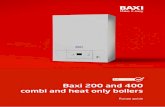 Baxi 200 and 400 combi and heat only boilers · 2016 Manufacturing in the UK since 1866 1866 on Ir moulder Richard Baxendale ... Sales code 1 Horizontal telescopic flue inc. low profile