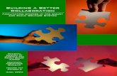 Building a Better Collaboration - ncjfcj.org · BUILDING A BETTER COLLABORATION 1 Introduction Juvenile and family courts and child welfare agencies have increasing responsibilities
