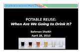 Potable Reuse - Bahman Sheikh · On‐Going Successful Potable Reuse • Unplanned Potable Reuse • Windhoek • Alexandria, Virginia • Singapore • Orange County Groundwater