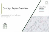 Concept Paper Overview - IN.gov · Concept Paper Overview Presentation to the 1102 Task Force January 7, 2020 1. What is a Concept Paper? •Technique states commonly use to share