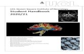 UCL Queen Square Institute of Neurology Student Handbook ... · MSc Clinical Neuroscience: Neuromuscular Disease MSc Dementia: Causes, Treatments and Research (Neuroscience) MSc/PG