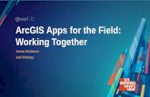 ArcGIS Apps for the Field: Working Together...2018 Esri User Conference – Presentation, 2018 Esri User Conference, ArcGIS Apps for the Field: Working Together Created Date 20180719152259Z