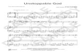 Unstoppable God - Discover Worship · 2019. 4. 22. · Unstoppable God - 9 & &? &? bb bb bb bb bb..... œ‰œ œœœ. Unstoppable ... God, Youareun œ ‰ œœœ God, Youareun œ