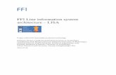 FFI Line information system architecture – LISA · 2018. 3. 2. · 4. Project realization ... manufacturing industry claim “we need to do a better job capturing and understanding