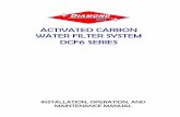 ACTIVATED CARBON WATER FILTER SYSTEM DCF 6 SERIES€¦ · installation, operation, and maintenance manual activated carbon water filter system . dcf 6 series