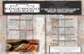 FUNDRAISING PROGRAM - Edgewood Locker · 6 lb. Simply Savory Box is box contains 6 pkgs of Precooked Brats 4 brats per package Wholesale Price $26 Suggested Retail $36 6 lb. Everyone