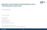 MARKOV-SWITCHING GARCH MODELS IN R: THE MSGARCH …past.rinfinance.com/agenda/2017/talk/KevenBluteau.pdf · 2017. 5. 21. · Keven Bluteau v01 IN BRIEF – MSGARCH implements Haas