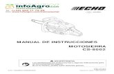 MANUAL DE INSTRUCCIONES MOTOSIERRA CS-8002 … · Siga estas instrucciones para mantener la motosierra en buenas condiciones de uso durante mucho tiempo. Deberá guardar este manual