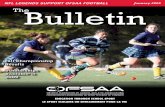 NFL LEGENDS SUPPORT OFSAA FOOTBALL January 2009 Bulletin · 2019. 11. 5. · Professional sports and other high profile competitions can have a strong influence on young people. These