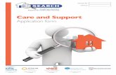 Care and Support - East Ayrshire · • Irvine Housing Association • Shire Housing Association What will happen during the assessment? The application will be assessed by the Housing