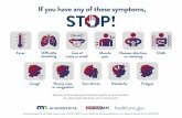 If you have any of these symptoms, STOP!If you have any of these symptoms, STOP! Author: Minnesota Department of Health Subject: Door sign stopping people who have symptoms from entering