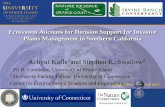 Ecosystem Auctions for Decision Support for Invasive ... · Ecosystem Auctions for Decision Support for Invasive Plants Management in Southern California Achyut Kafle1and Stephen
