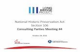 New National Historic Preservation Act Section 106 Consulting …longbridgeproject.com/wp-content/uploads/2019/07/LB_EIS... · 2019. 7. 31. · Consulting Parties Meeting #4 October