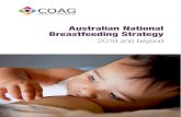 Australian National Breastfeeding Strategy - BFHI · $xvwudoldq 1dwlrqdo %uhdvwihhglqj 6wudwhj\ dqg %h\rqg &2$* +hdowk &rxqflo 7kh $xvwudoldq 1dwlrqdo %uhdvwihhglqj 6wudwhj\ dqg %h\rqg