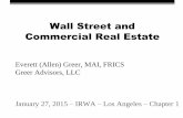 Wall Street and Commercial Real Estategreercorp.com/Teach_files/WallStreet_EAG_20150127.pdf · 27.01.2015  · 2 Greer Advisors, LLC Goals of Presentation New News! Market Drivers