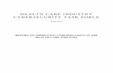 HEALTH CARE INDUSTRY CYBERSECURITY TASK FORCE · 2017. 6. 2. · The Cybersecurity Act of 2015 provided a much needed opportunity to convene public and private sector subject matter