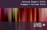 Annual Report 2016 Rapport Annuel 2016 · Annual Report 2016 Rapport Annuel 2016 . 2. 3 Annual Report 2016 Rapport Annuel 2016 . 4 ASN (anadian Association of Schools of ... oard