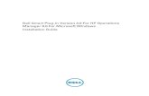 Dell Smart Plug-in Version 3.0 For HP Operations Manager 9 ... · SNMP agent Configure the SNMP agent to change the community name, enable Get operations, and send traps to the HPOM