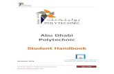Abu Dhabi Polytechnic Student Handbook · Abu Dhabi Polytechnic | Policies and Procedures Manual Page 7 of 84 Revision 20 Updated December 2018 Document Revision History Document