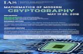 MATHEMATICS OF MODERN and Math_2018web.pdf · BEGINNER LECTURE Mathematics in Cryptography / Toni Bluher, National Security Agency This introductory course aims to convey the evolutionary