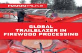 GLOBAL TRAILBLAZER IN FIREWOOD PROCESSING Pilke bro.pdf · The best firewood processors ... log is ready for cutting already during the splitter’s return motion. The 43 Pro model