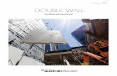 DOUBLE WALL - Donuts · Austral Precast Double Wall is a permanent formwork system with all the quality and efficiency advantages of precast manufacture, together with the engineering