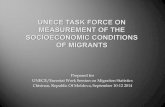 Prepared for UNECE/Eurostat Work Session on Migration ... · Chisinau, Republic Of Moldova, September 10-12 2014 . Measurement on the socio-economic conditions Improve availability,