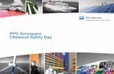 PPG Aerospace Chemical Safety Day174 PPG PFTs 60 SM Contract 234 Total •“Under Roof” 75K ft2 warehouse 112K ft2 production 20K ft2 lab/admin . Mojave Customers >>>> PPG ASCs