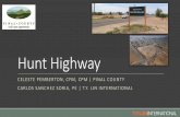 Hunt Highway - American Society of Civil Engineersazsce.org/downloads/Carlos.pdf · Project Status Under Design 30% Documents due on Spring 2016 Project Schedule Design complete by
