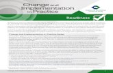 Change and Implementation in Practice: Readiness · implementation of a new program or practice is more likely; when readiness is low, change and implementation efforts are more likely