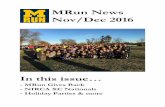 MRun News Nov/Dec 2016mrun.clubrunning.org/newsletters/2016-12.pdf · Sierra Bowden (FR/SO B Race) Ryan Horwitz Cassie Hoffman (JR ... trip to NIRCA Nationals ended on a sweet note: