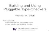 Building and Using Pluggable Type-Checkershomes.cs.washington.edu/~mernst/pubs/pluggable-checkers... · 2019. 9. 13. · Pluggable Type-Checkers. 2 Software still has errors. 3 Static