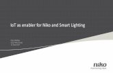 IoT as enabler for Niko and Smart Lighting · Horizon 1 Consumer standpoint of view Smart 1.0 Smart islands • Affordable automation • By function (=>silos: light, HVAC, security…)
