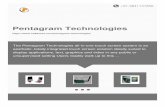 Pentagram Technologies - IndiaMART · The Pentagram Technologies all-in-one touch screen system is an aesthetic, totally integrated touch screen solution ideally suited to display