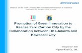 Promotion of Green Innovation to Realize Zero Carbon City by ...gec.jp/jcm/jp/event/2020Indonesia/S3-1_NK.pdfHo Chi Minh City - Osaka City Da-nang City - Yokohama City Soc-trang Province