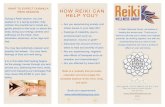 WHAT TO EXPECT DURING A REIKI SESSION HOW REIKI CAN …reikiwellnessgroup.com/wp-content/uploads/2019/08/RWGbroucher.p… · What Is Reiki Reiki (pronounced ray-key) is a Japanese