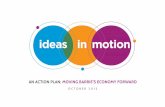AN ACTION PLAN: MOVING BARRIE’S ECONOMY FORWARD Hall/Documents/IdeasInMotion_pages.pdf · Recruit and engage leaders from key business sectors as Ambassadors to ... bright minds