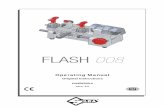 FLASH 008 - Grainger Industrial Supply · 2018. 1. 9. · FLASH 008 is designed to the principles of European Standards (CE). Right from the design stage solutions have been adopted